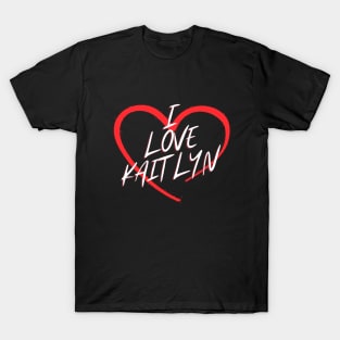 I Love Kaitlyn T-Shirt